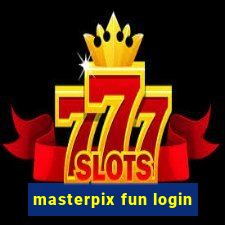 masterpix fun login